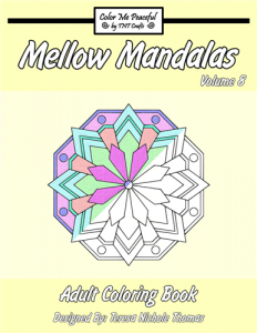 Mellow Mandalas Adult Coloring Book Volume 08 Cover