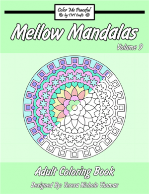 Mellow Mandalas Adult Coloring Book Volume 09 Cover